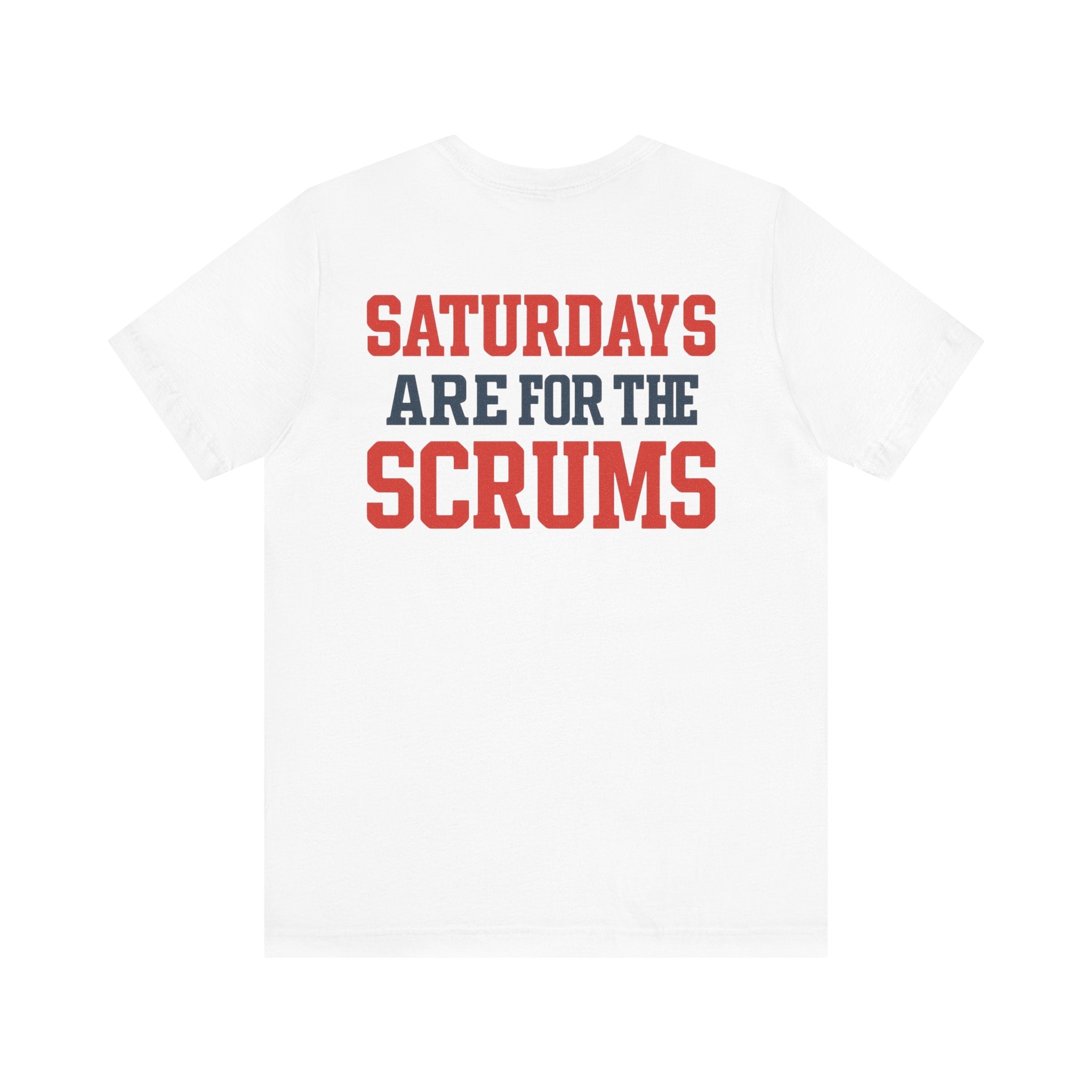 Saturdays are for the Scrums